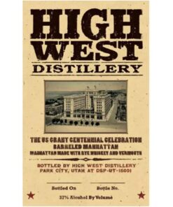 High West The US Grant Centennial Celebration Barreled Manhattan 750 mL